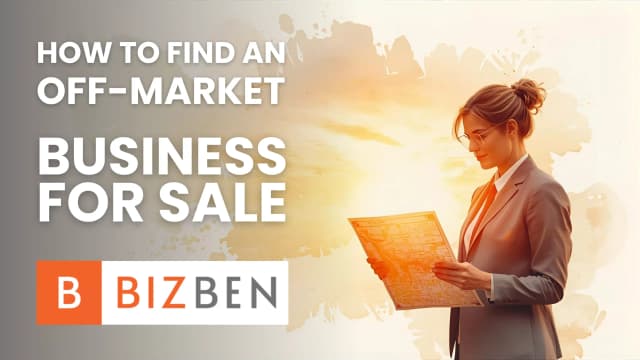 Thumbnail for How to Find an Off-Market Business for Sale